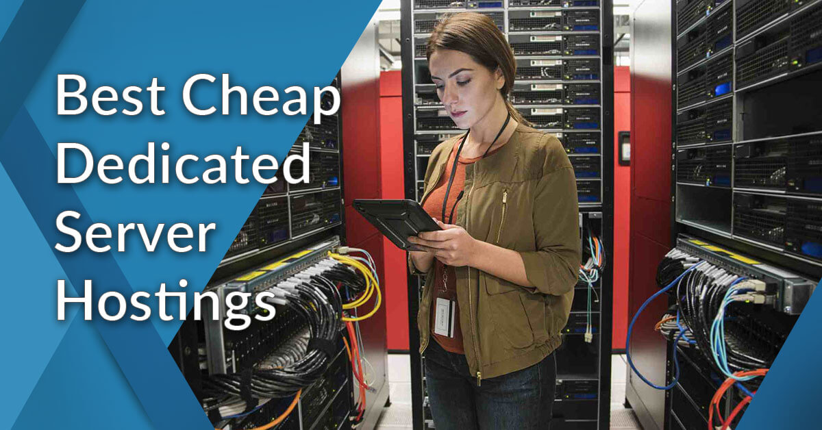 Cheap Dedicated Servers Hosting